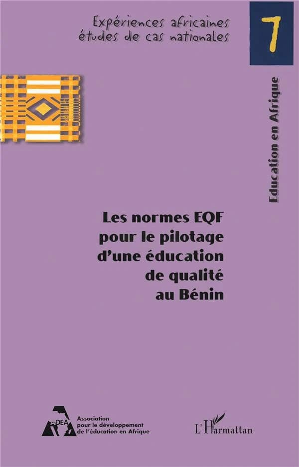 Les normes EQF, école de qualité fondamentale, pour le pilotage d'une éducation de qualité au Bénin