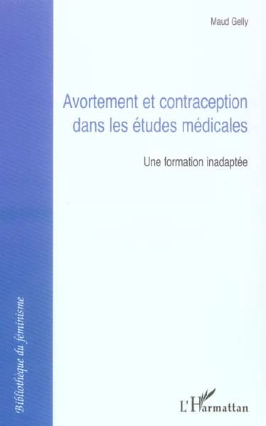 Avortement et contraception dans les études médicales : une formation inadaptée
