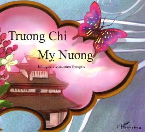 Truong Chi et My Nuong : bilingue vietnamien-français