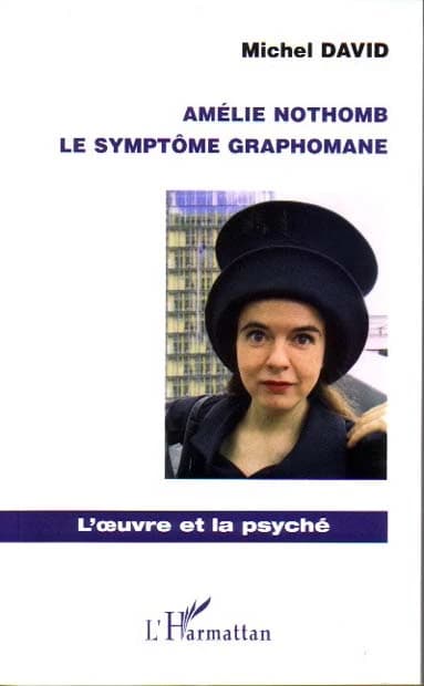 Amélie Nothomb, le symptôme graphomane