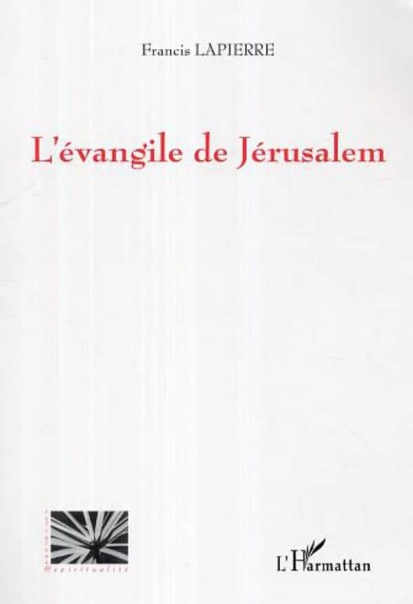L' évangile de Jérusalem