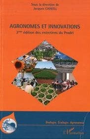 Agronomes et innovations : actes du colloque des 8-10 septembre 2004, [Mirabel, Ardèche]