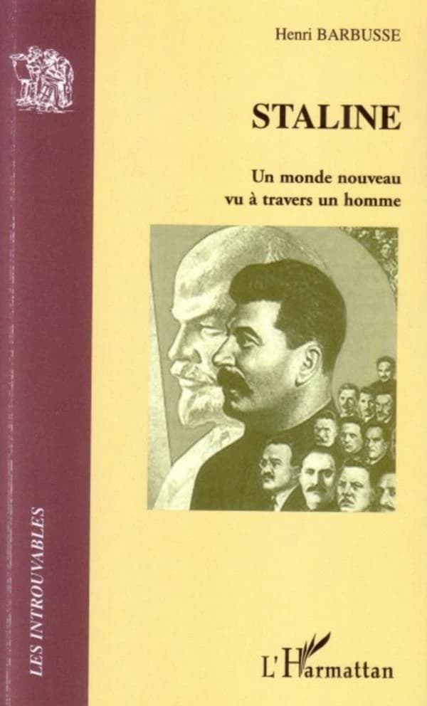 Staline : un monde nouveau vu à travers un homme