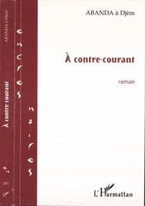 À contre-courant : roman