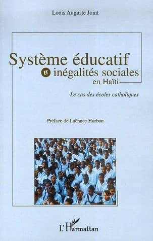 Système éducatif et inégalités sociales en Haïti : le cas des écoles catholiques : le cas des écoles catholiques