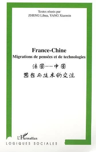 France-Chine : migrations de pensées et de technologies