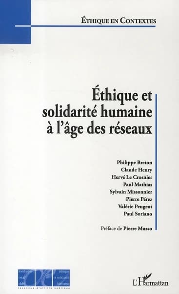Éthique et solidarité humaine à l'âge des réseaux : actes de la journée d'étude, Cité des sciences et de l'industrie, 19 avril 2005