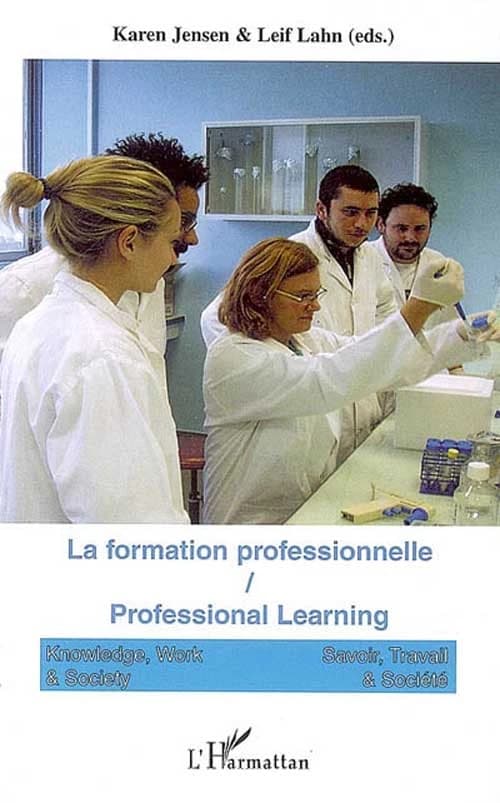 La formation professionnelle : Professional Learning Vol 4 n° 3