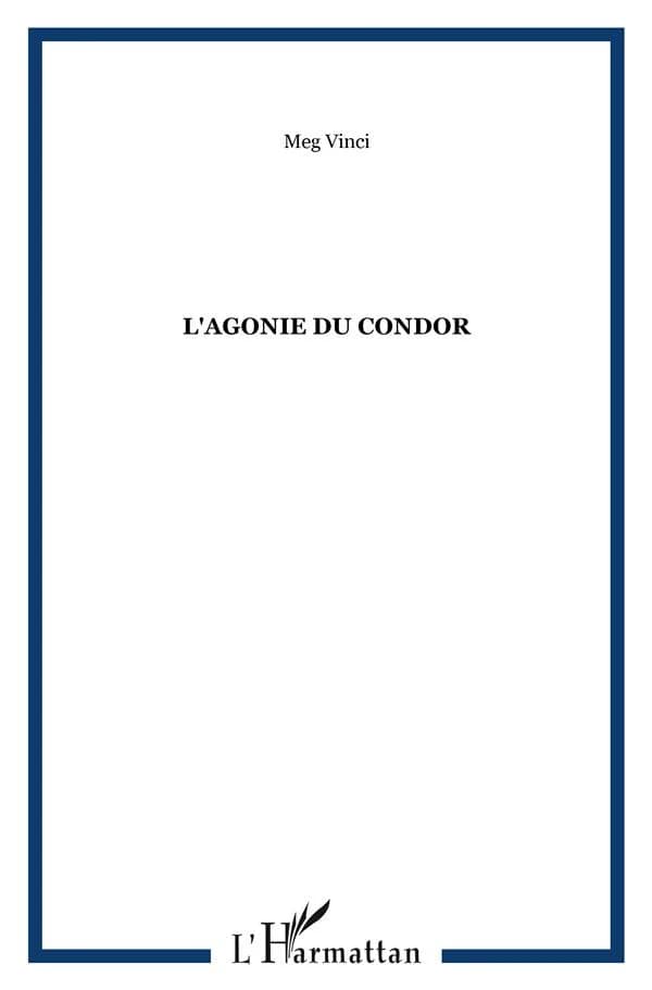 L'agonie du condor