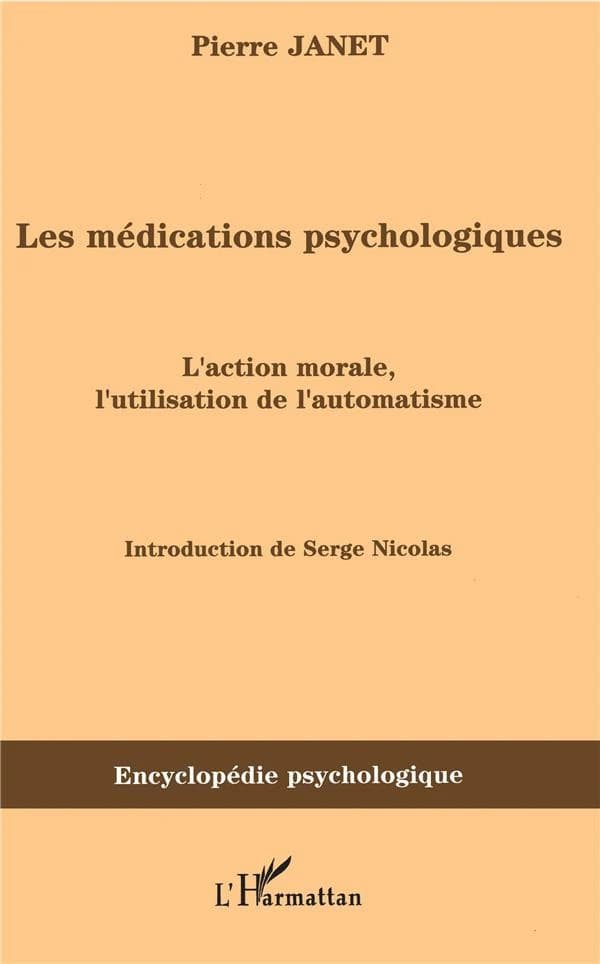 L'action morale, l'utilisation de l'automatisme ([Reproduction en fac-similé]) Pierre Janet