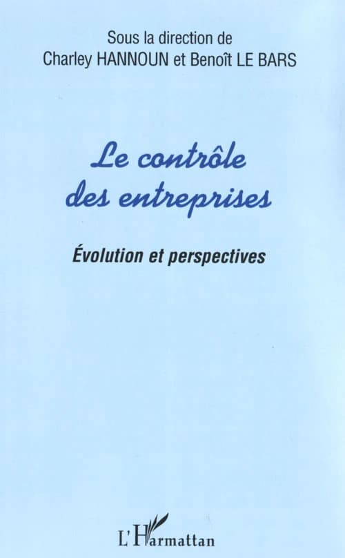 Le contrôle des entreprises : évolution et perspectives