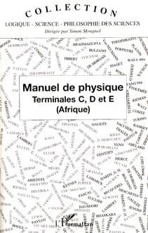 Manuel de physique, terminales C, D et E