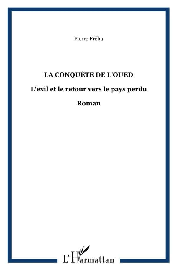 La conquête de l'oued