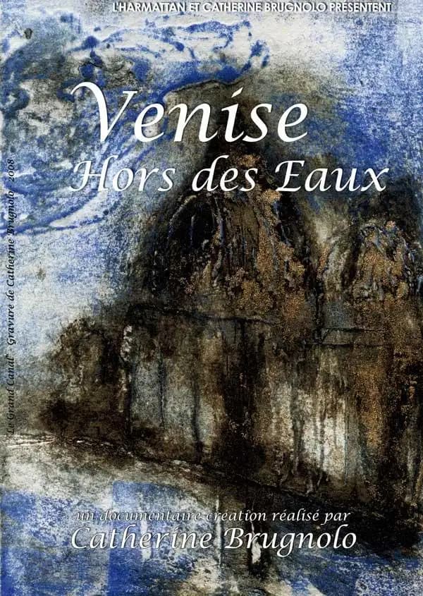 Venise hors des eaux
