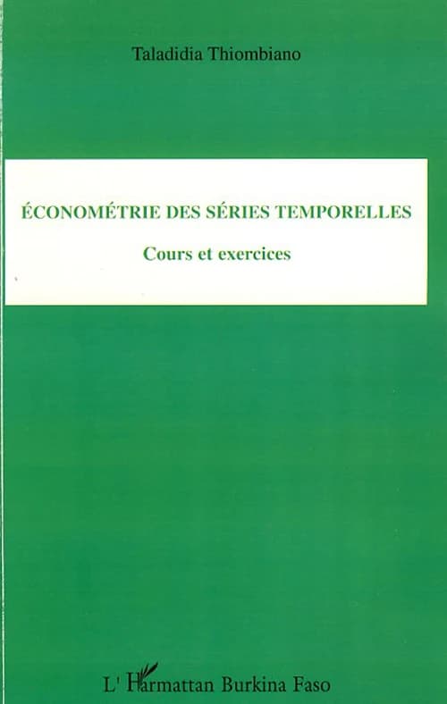 Économétrie des séries temporelles : cours et exercices