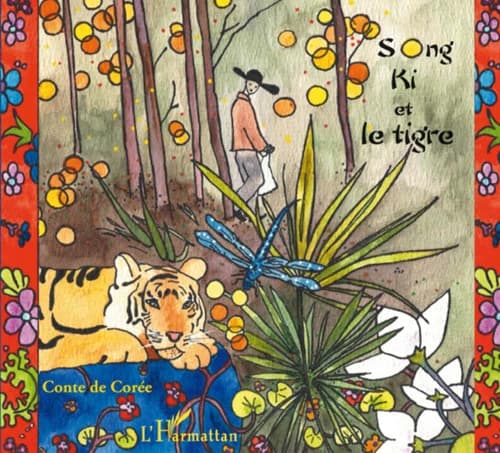 Song Ki et le tigre : conte de Corée
