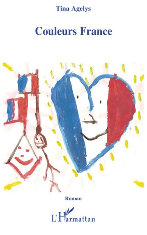 Couleurs France : roman