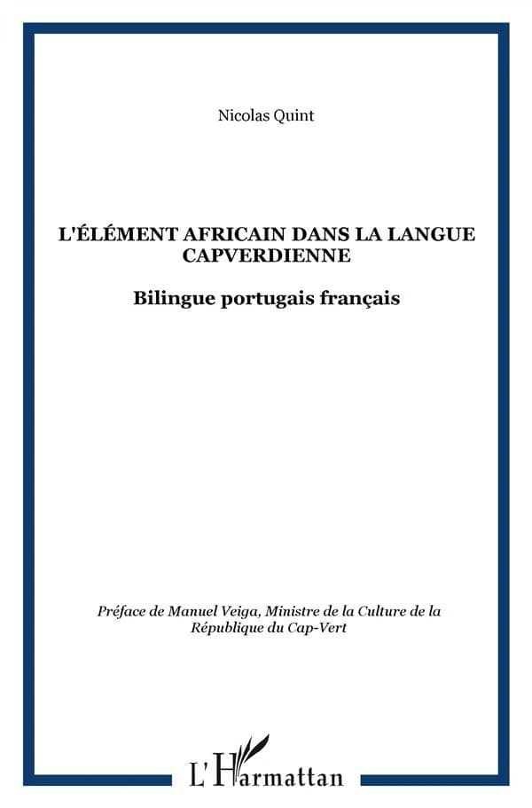L'élément africain dans la langue capverdienne (variété de Santiago)