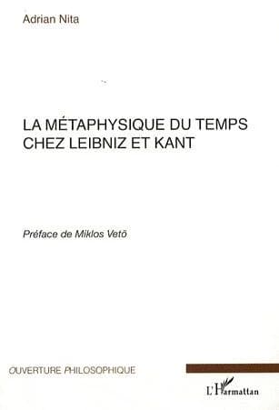 La métaphysique du temps chez Leibniz et Kant