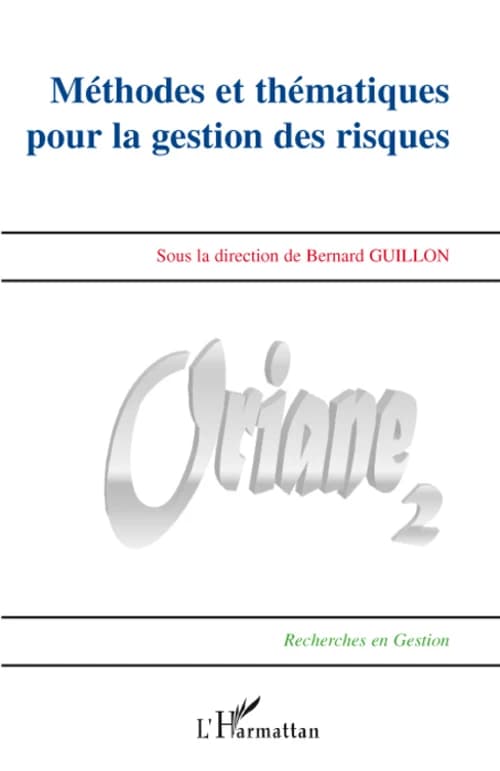 Méthodes et thématiques pour la gestion des risques