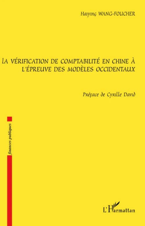 La vérification de comptabilité en Chine à l'épreuve des modèles occidentaux