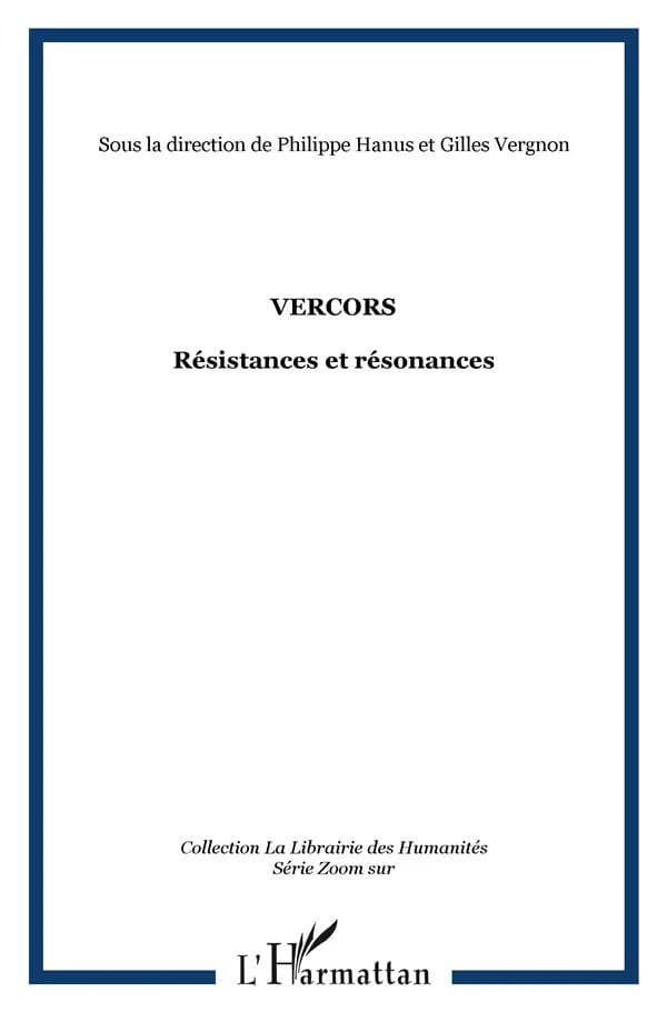 Vercors : Résistance en résonance