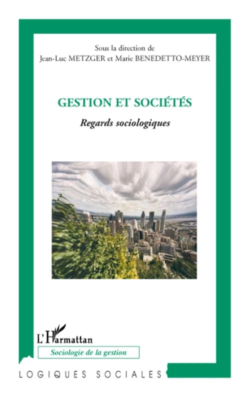 Gestion et sociétés : regards sociologiques