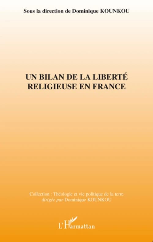 Un bilan de la liberté religieuse en France : actes du colloque national