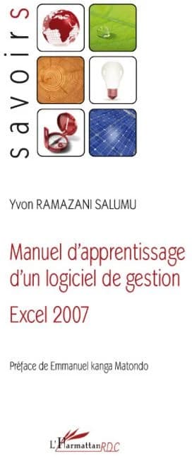 Manuel d'apprentissage d'un logiciel de gestion : Excel 2007