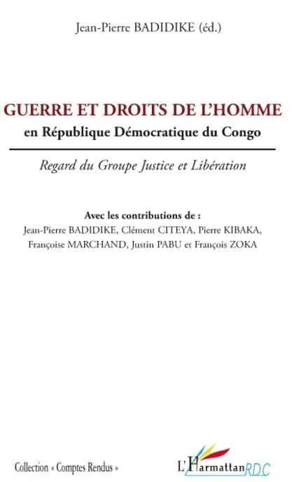 Guerre et droits de l'homme en République démocratique du Congo : regard du groupe Justice et libération