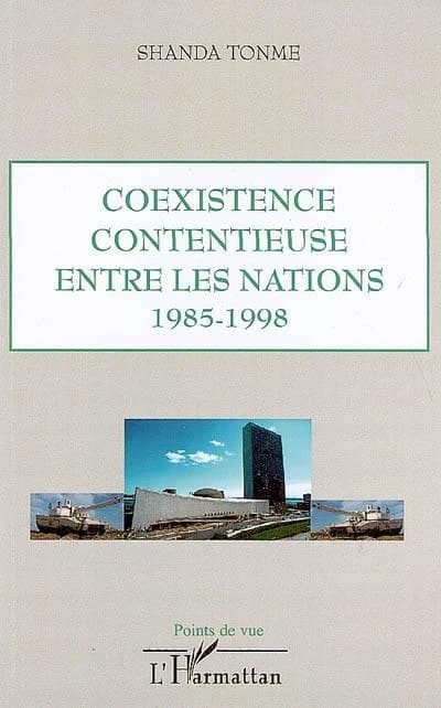 Coexistence contentieuse entre les nations : 1985-1998