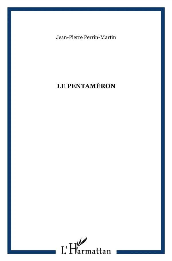 Le pentaméron : roman