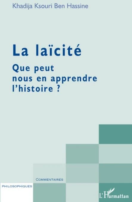 La laïcité : que peut nous en apprendre l'histoire ?