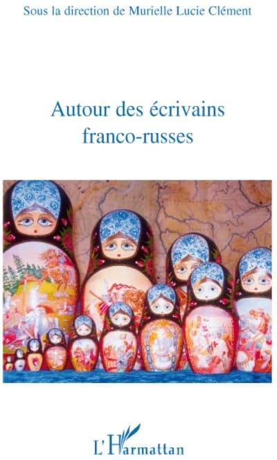 Autour des écrivains franco-russes