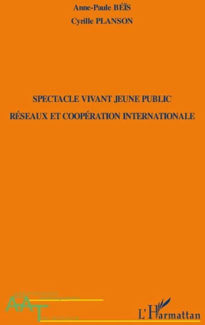 Spectacle vivant jeune public, réseaux et coopération internationale
