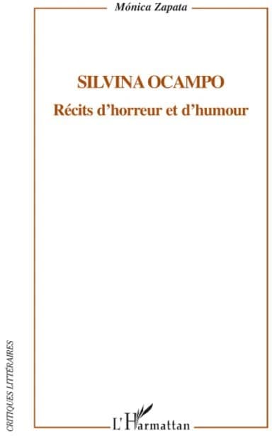 Silvina Ocampo, récits d'horreur et d'humour