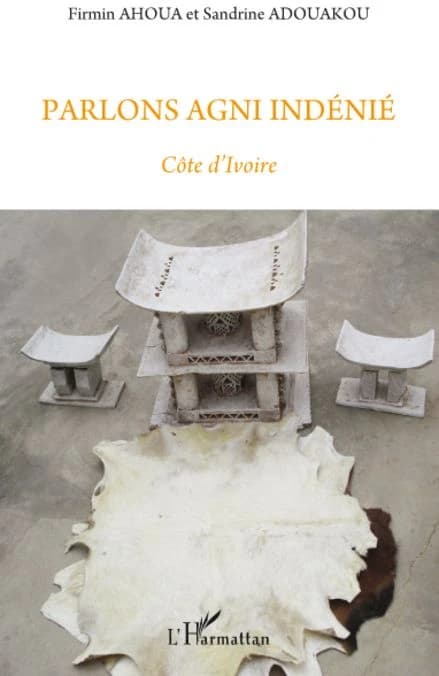 Parlons agni indénié : Côte d'Ivoire