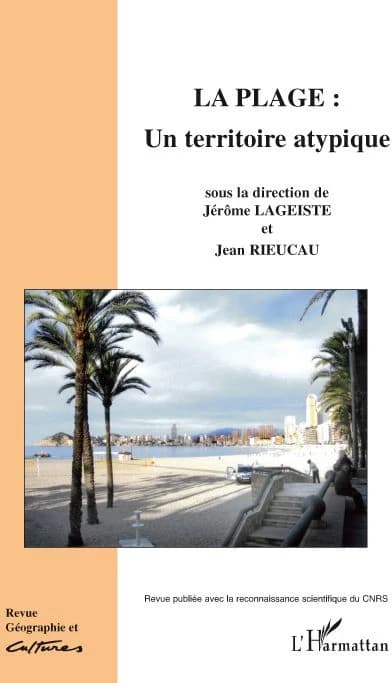Revue géographie et cultures : la plage : un territoire atypique