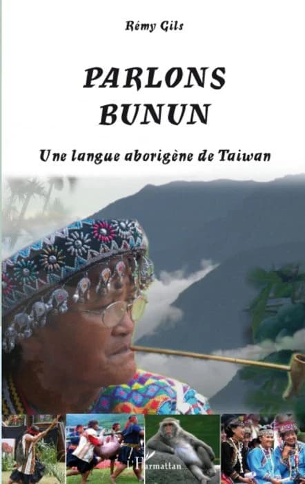 Parlons bunun : une langue aborigène de Taiwan