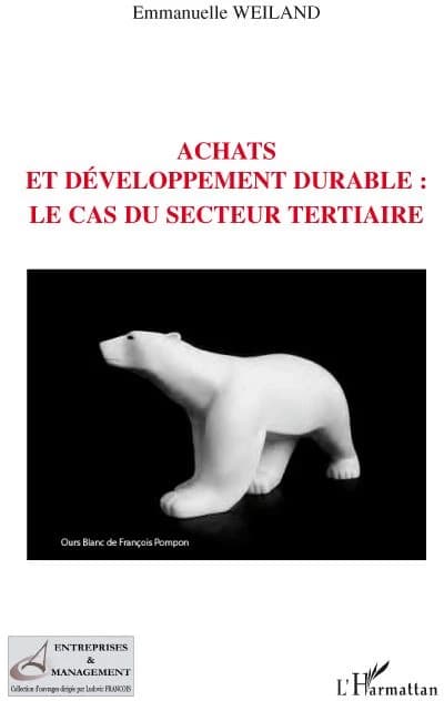 Achats et développement durable : le cas du secteur tertiaire