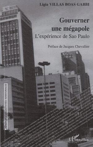 Gouverner une mégapole : l'expérience de Sao-Paulo