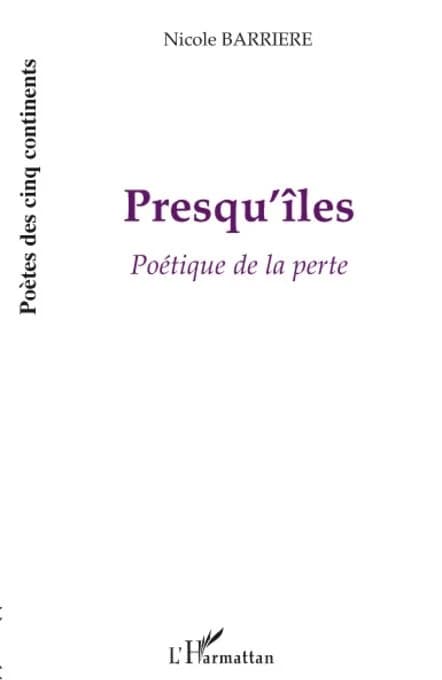 Presqu'îles : poétique de la perte
