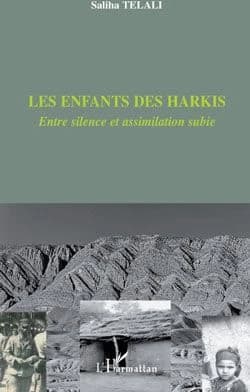 Les enfants des Harkis : entre silence et assimilation subie