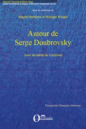 Autour de Serge Doubrovsky