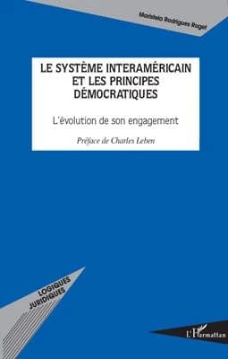 Le système interaméricain et les principes démocratiques : l'évolution de son engagement