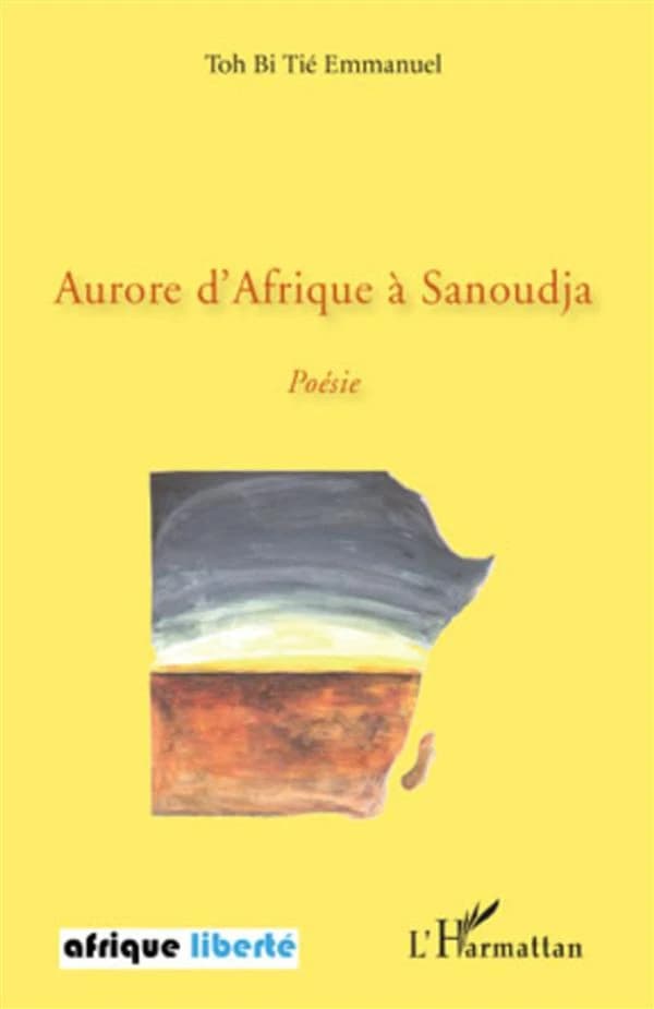 Aurore d'Afrique à Sanoudja : poésie