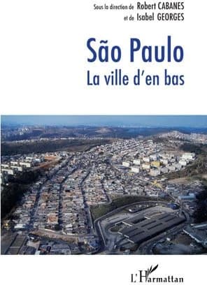 São Paulo : la ville d'en bas