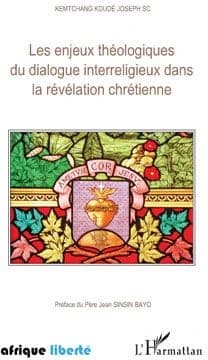 Les enjeux théologiques du dialogue interreligieux dans la révélation chrétienne