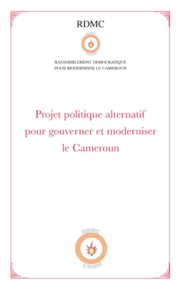 Projet politique alternatif pour gouverner et moderniser le Cameroun