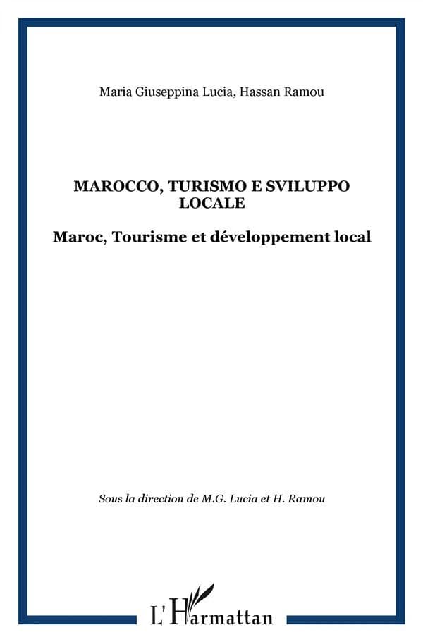 Marocco : turismo e sviluppo locale